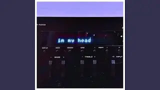 IN MY HEAD