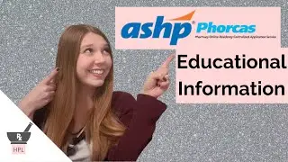 ASHP PhORCAS: Educational Information | How to Get a Pharmacy Residency