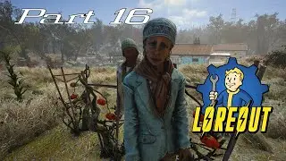 Fallout 4 | LoreOut | Part 16