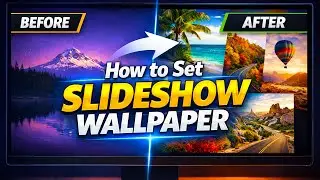 How to Set Slideshow Wallpaper on Windows