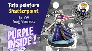 Comment peindre Asajj Ventress - Star Wars Shatterpoint - Apprendre la peinture sur figurine