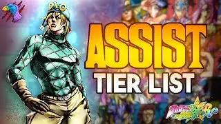 JOJOS BIZARRE ADVENTURE ALL STAR BATTLE R ASSIST TIER LIST