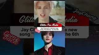 Jay Chang to release new song 