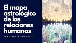 El mapa astrol&oacute;gico de las relaciones humanas - Silvia Neira y Jos&eacute; Mill&aacute;n