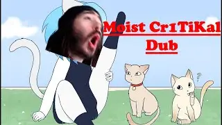 Wolfychu (Not) Fandub in Moist Cr1TiKal's Voice (1000 sub special)