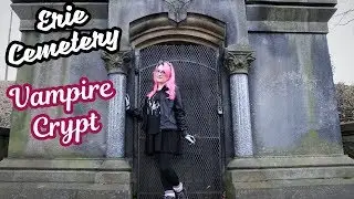 Exploring Erie Cemetery: Vampire Urban Legend!