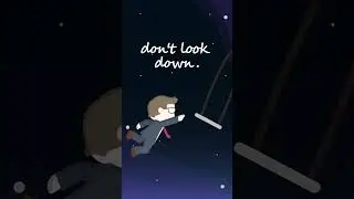 don&rsquo;t look down.