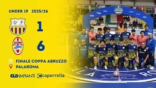 U19 | Vigor Lanciano - Scanno 1-6 (Gol & Highlights) | Finale Coppa Abruzzo 2025/2026