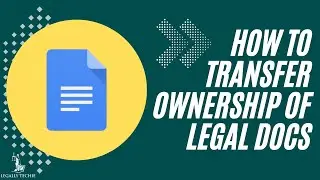 Google Docs for Law Firms | How to Transfer Ownership of Legal Docs