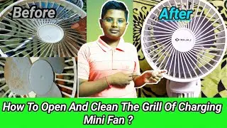 how to clean Bajaj mini fan | mini fan | portable fan | Charging fan | how to open grill of mini fan