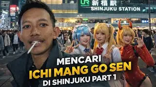 MENCARI ICHI MANG GO SEN DI SHINJUKU ,ANAK KECIL JANGAN NONTON🤣🤣🤣🤣