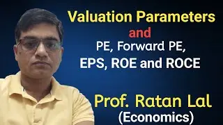 Valuation Parameters and PE,Forward PE ROE and ROCE 