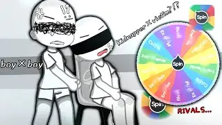 Gacha OC Wheel Challenge BL? 💌(kidnapper × victim) RIVALS‼️