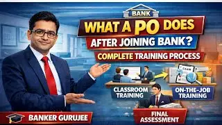 SBI PO Branch Training Full Guide | Daily Work, Powers & Responsibilities