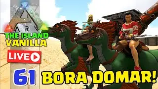 DIA DE DOMAR!- ARK:SURVIVAL EVOLVED - THE ISLAND VANILLA - #61 ft @MedusaGeek