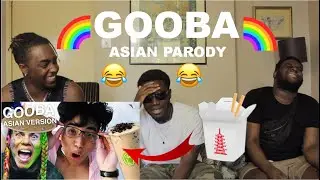 BOBA (6IX9INE - GOOBA Asian Parody) REACTION