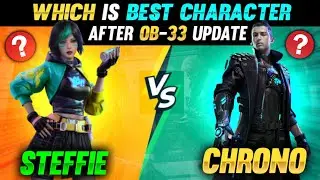 STEFFIE NEW ABILITY IS BETTER THAN CHRONO🔥|| CHRONO VS STEFFIE AFTER OB-33 UPDATE !!