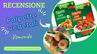 Polpette vegetali Vemondo | Review