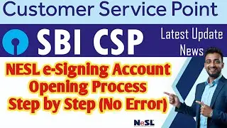 SBI CSP e-Signing New Account Opening Process | SBI CSP New Update 2026 | #sbicsp #sbicspnewupdate