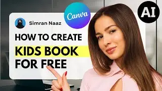 Create KIDS BOOK using Canva+AI for FREE