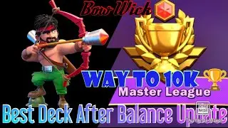 Best John Bow Deck After Balance Update 9500+ Trophy War Alliance