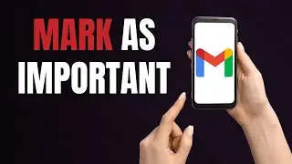 How to Mark an Email as IMPORTANT in Gmail