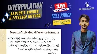 Newton's Divided Difference Method formula Proved by BK | Unequal Intervals | Numerical Analysis 2.0