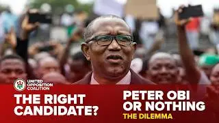 United Opposition Coalition or  The Right Candidate? The 