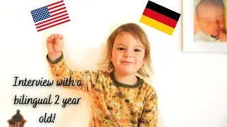 Two Year Old Speaks German & English