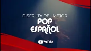 Pop Español 2026 | Exitos y novedades #exitos2026 #musica
