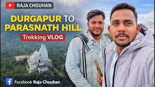 Durgapur To Parasnath Hill Trip || Parasnath Trip || Highest Peak Of Jharkhand ❤️ #youtube #viral 