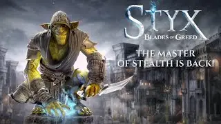STYX: Blades Of Greed - OFFICIAL TRAILER | PS5 GAMES