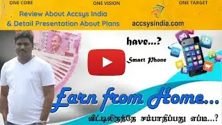 Accsys India Review & Detail Plan Presentation - By Raja in Tamil Version
