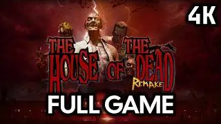 The House of the Dead: Remake┆Full Walkthrough┆No Commentary┆4K60FPS