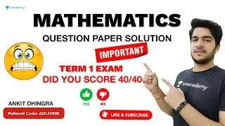 Mathematics Question Paper CBSE Class 10 Term 1 2021-2022 🔴 LIVE SOLUTIONS 🔥 Ankit Dhingra Sir
