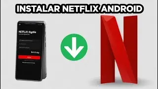 Como Baixar e Instalar Netflix no Celular Android 2026