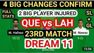 QUE vs LAH Dream11 Today Match Team || que vs lah |Quetta Gladiators Versus Lahore Qalandars|Dream11