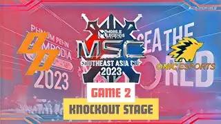 [EN] ONIC VS OUTPLAY GAME 2 MSC 2023 GROUP STAGE DAY 3 | MOBILE LEGENDS: BANG BANG