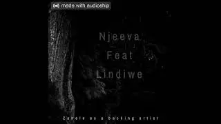 Njeeva-Ubizo_Lwami Feat.Lindiwe and Zanele