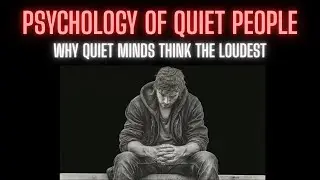 Psychology of Quiet People