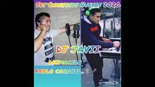 SET DE CUARTETOS NUEVOS 2020 ANIMA PABLO CORONEL DJ JAVI
