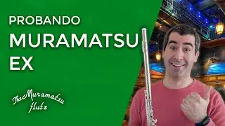 Probando la Muramatsu EX | Juan Val, flautista