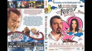23. &Scaron;ta Se Dobije Kad Se Anđeli Klade - Mi Nismo Anđeli 2 Soundtrack