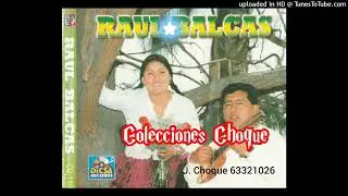 RA&Uacute;L BALCAS y ELIZABETH ISLA.. Casi urmaycuni
