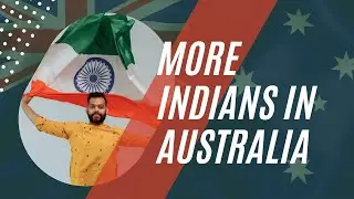 INDIAN AUSTRALIANS FASTEST GROWING GROUP IN AUSTRALIA | AUSTRALIAN PERMANENT MIGRATION FROM INDIA