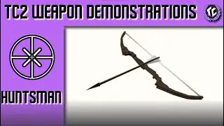 TC2 Weapon Demonstration: The Huntsman.