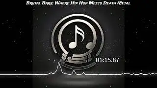Brutal Bars: Where Hip Hop Meets Death Metal