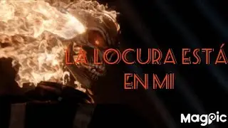 Ghost Rider Robbie Reyes || La locura est&aacute; en mi