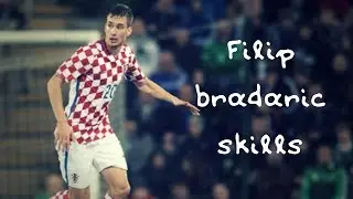 Filip bradaric skills