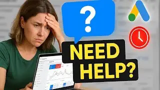 Google Ads Help: Where To Find The BEST Support FAST